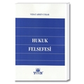 Hukuk Felsefesi - Vedat Ahsen Coşar