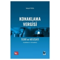 Konaklama Vergisi Teori ve Mevzuatı (Açıklama ve Yorumları) - Selçuk Yücel