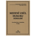 Medeni Usul Hukuku Dersleri - Sümer Altay, İlhan E. Postacıoğlu