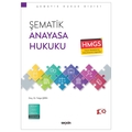  Şematik Anayasa Hukuku - Tolga Şirin