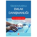  Tüm Boyutlarıyla Emlak Danışmalığı - Elif Karakurt Tosun