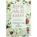  Türkçenin Tadı ve Ahengi - Refik Halid Karay