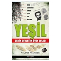  Yeşil Derin Devletin Üvey Evladı - Necdet Pekmezci