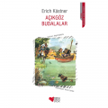 Açıkgöz Budalalar - Erich Kastner