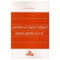  Anonim ve Limitet Şirket Hisselerinin Haczi - Umut Yeniocak