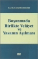 Boşanmada Birlikte Velayet ve Yasanın Aşılması - Cengiz Koçhisarlıoğlu