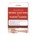  Ceza Hukukunda Meşru Savunma ve Haksız Tahrik - Ali Parlar