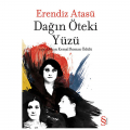 Dağın Öteki Yüzü - Erendiz Atasü