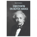  Einstein'ın En Büyük Hatası - David Bodanis