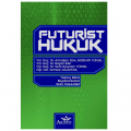  Futurist Hukuk - Kemale Aslanova, Sera Reyhani Yüksel, Armağan Ebru Bozkurt Yüksel, Başak Bak