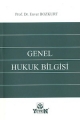 Genel Hukuk Bilgisi (Yetkin) - Enver Bozkurt