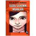 Güzel Ülkemin İnsanları - Örsev Dörtlemez