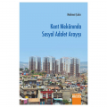  Kent Mekanında Sosyal Adalet Arayışı - Mehmet Çakır