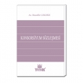 Konsorsiyum Sözleşmesi - Muzaffer Lekesiz