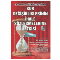 Kur Değişikliklerinin İhale Sözleşmelerine Etkisi - Atilla İnan