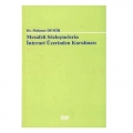 Mesafeli Sözleşmelerin İnternet Üzerinden Kurulması - Mehmet Demir
