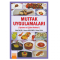  Mutfak Uygulamaları - Osman Güldemir, Sibel Önçel, Önder Yayla