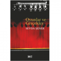 Oyunlar ve Gerçekler - Sevda Şener