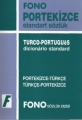 Portekizce Standart Sözlük (Portekizce  Türkçe / Türkçe  Portekizce) Fono Yayınları