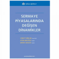 Sermaye Piyasalarında Değişen Dinamikler - Cüneyt Dirican