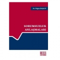 Sorumsuzluk Anlaşmaları - Nilgün Başalp