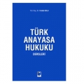  Türk Anayasa Hukuku Dersleri - Ferhat Uslu