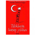  Türklerin Kutup Yıldızı - Nüvide Gültunca Tulgar