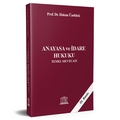  Anayasa ve İdare Hukuku Temel Mevzuatı - Hakan Üzeltürk