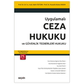  Ceza Hukuku ve Güvenlik Tedbirleri Hukuku - Bahri Öztürk, Mustafa Ruhan Erdem