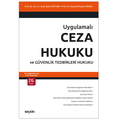  Ceza Hukuku ve Güvenlik Tedbirleri Hukuku - Bahri Öztürk, Mustafa Ruhan Erdem