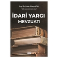 İdari Yargı Mevzuatı - Ender Ethem Atay