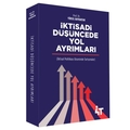  İktisadi Düşüncede Yol Ayrımları - Yüksel Bilgili