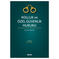  Kolluk ve Özel Güvenlik Hukuku - Ramazan Çağlayan