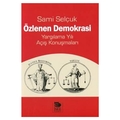 Özlenen Demokrasi - Sami Selçuk