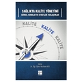  Sağlıkta Kalite Yönetimi Güncel Konular ve Stratejik Yaklaşımlar - Keziban Avcı