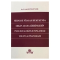  Sermaye Piyasası Hukukunda Erken Aşama Girişimlerin Paya Dayalı Kitle Fonlaması Yoluyla Finansmanı - M. Aslı Küçükgüngör