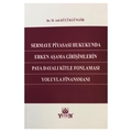 Sermaye Piyasası Hukukunda Erken Aşama Girişimlerin Paya Dayalı Kitle Fonlaması Yoluyla Finansmanı - M. Aslı Küçükgüngör