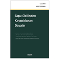  Tapu Sicilinden Kaynaklanan Davalar - Canan Ruhi, Ahmet Cemal Ruhi
