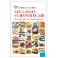 Tatlı Pasta ve Hamur İşleri - Alper Kurnaz, Serkan Şengül