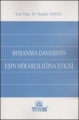  Boşanma Davasının Eşin Mirasçılığına Etkisi - Seçkin Topuz