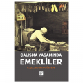  Çalışma Yaşamında Emekliler - Nagihan Durusoy Öztepe
