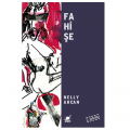  Fahişe - Nelly Arcan