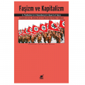 Faşizm ve Kapitalizm - Angelo Tasca, Arthur Rosenberg, Otto Bauer, August Thalheimer