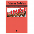  Faşizm ve Kapitalizm - Angelo Tasca, Arthur Rosenberg, Otto Bauer, August Thalheimer