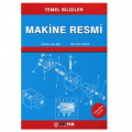 Makine Resmi (Temel Bilgiler) - İbrahim Zeki Şen, Nail Özçilingir