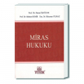  Miras Hukuku - Hasan İşgüzar, Mehmet Demir, Süleyman Yılmaz