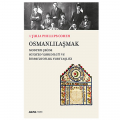  Osmanlılaşmak - Julia Phillips Cohen
