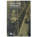  Şarkiyatçılık - Edward W. Said