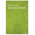  Sosyoloji Dersleri - Emile Durkheim