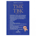  TMK TBK ve İlgili Mevzuat - Başak Başoğlu - Kadir Berk Kapancı